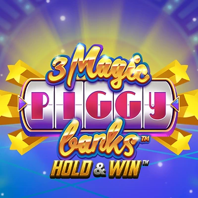 3 Magic Piggy Banks: Hold & Win